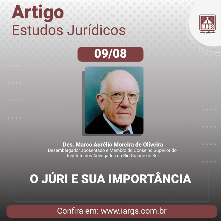 Artigo do Des. Marco Aurélio Moreira de Oliveira: O Júri e Sua Importância Imagem destaque